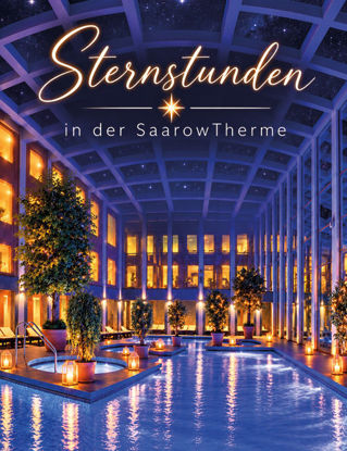 saarowtherme in romantischem Licht mit Überschrift Sternstunden